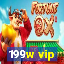 199w vip